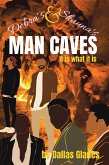 Debra's and Shauna's Man Caves (eBook, ePUB)