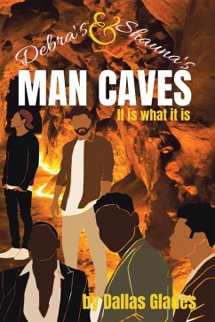 Cover Debra's and Shauna's Man Caves (eBook, ePUB)