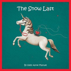 The Snow Last (eBook, ePUB) - Manuel, Kelly Anne