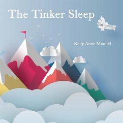 The Tinker Sleep (eBook, ePUB) - Manuel, Kelly Anne