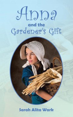 Cover Anna and the Gardener's Gift (eBook, ePUB)