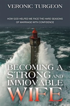 Cover Becoming a Strong and Immovable Wife (eBook, ePUB)