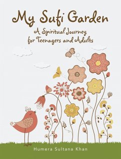 Cover My Sufi Garden - a Spiritual Journey for Teenagers and Adults (eBook, ePUB)
