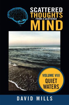 Scattered Thoughts from a Scattered Mind (eBook, ePUB) - Mills, David