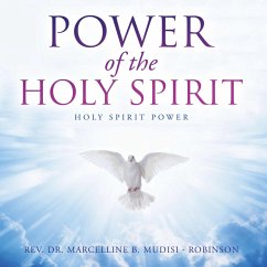 Power of the Holy Spirit (eBook, ePUB) - Mudisi - Robinson, Rev. Marcelline B.