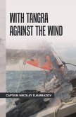 With Tangra Against the Wind (eBook, ePUB)