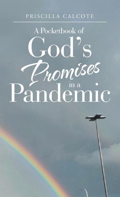 A Pocketbook of God's Promises in a Pandemic (eBook, ePUB) - Calcote, Priscilla