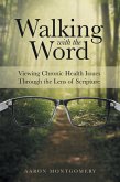 Walking with the Word (eBook, ePUB)