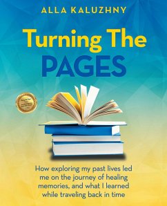 Turning the Pages (eBook, ePUB) - Kaluzhny, Alla