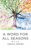 A Word for All Seasons (eBook, ePUB)