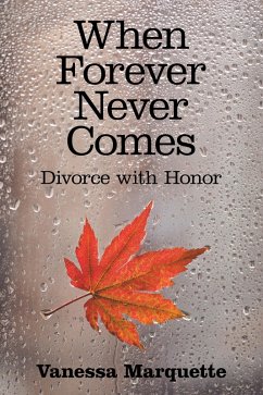 When Forever Never Comes (eBook, ePUB) - Marquette, Vanessa