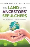 The Land of My Ancestors' Sepulchers (eBook, ePUB)