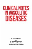 Clinical Notes in Vasculitic Diseases (eBook, ePUB)