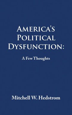 Cover America's Political Dysfunction: a Few Thoughts (eBook, ePUB)