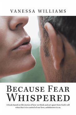 Because Fear Whispered (eBook, ePUB) - Williams, Vanessa