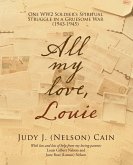 All My Love, Louie (eBook, ePUB) All My Love, Louie (eBook, ePUB)