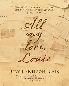 All My Love, Louie (eBook, ePUB) - Cain, Judy J.
