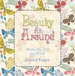 Beauty All Around (eBook, ePUB)