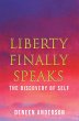 Liberty Finally Speaks: the Discovery... - Bild 1