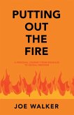Putting out the Fire (eBook, ePUB)