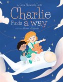 Charlie Finds a Way (eBook, ePUB)