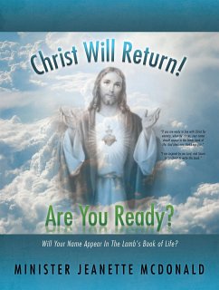 Christ Will Return! Are You Ready? (eBook, ePUB) Cover Christ Will Return! Are You Ready? (eBook, ePUB)