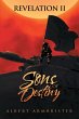 The Revelation Ii: Sons of Destiny... - Bild 1