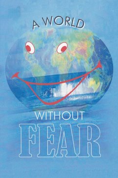 A World Without Fear (eBook, ePUB) - Bhatt, Yegnesh B