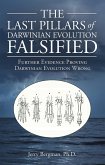 The Last Pillars of Darwinian Evolution Falsified (eBook, ePUB)