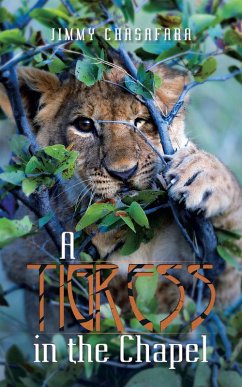 Cover A Tigress in the Chapel (eBook, ePUB)