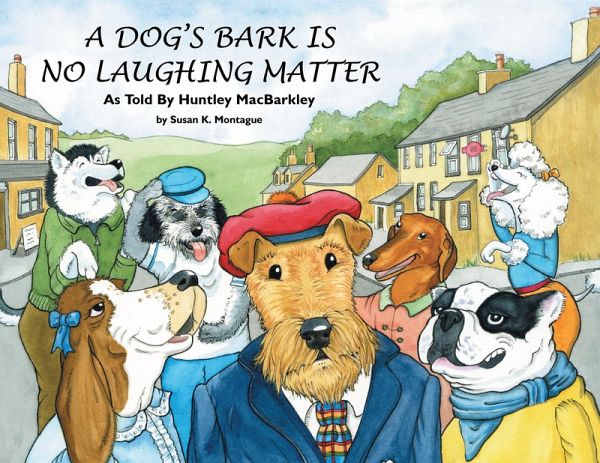 A Dog's Bark Is No Laughing Matter (eBook, ePUB)