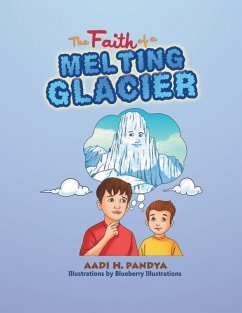 Cover The Faith of a Melting Glacier (eBook, ePUB)