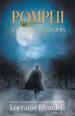 Pompeii: the Peacock Murders (eBook, ePUB) - Blundell, Lorraine