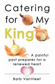 Catering for My King (eBook, ePUB)
