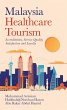 Malaysia Healthcare Tourism (eBook,... - Bild 1