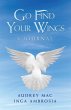 Go Find Your Wings (eBook, ePUB) - Bild 1