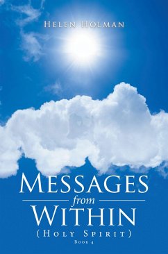 Messages from Within (eBook, ePUB) - Holman, Helen