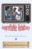 Regrettable Relatives (eBook, ePUB) Regrettable Relatives (eBook, ePUB)