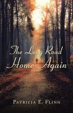 The Long Road Home Again (eBook, ePUB)