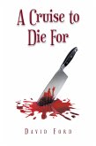 A Cruise to Die For (eBook, ePUB)