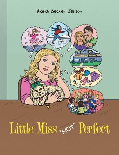 Little Miss "Not" Perfect (eBook, ePUB)