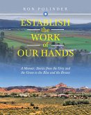 Establish the Work of Our Hands (eBook, ePUB)