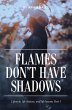 Flames Don't Have Shadows (eBook, ePUB) - Bild 1