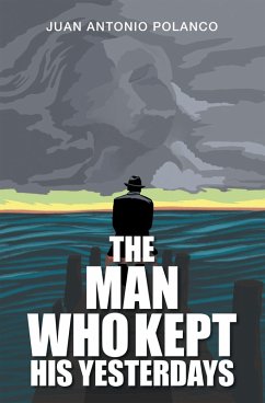 Cover The Man Who Kept His Yesterdays (eBook, ePUB)