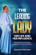 The Leading Lady Her Life and Her... - Bild 1