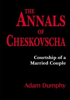 The Annals of Cheskovscha (eBook, ePUB)