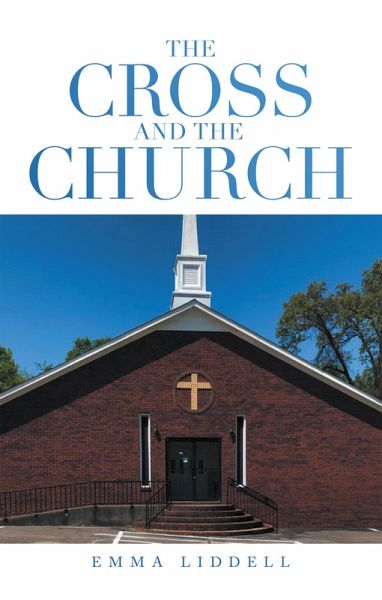 The Cross and the Church (eBook, ePUB)