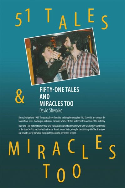 Fifty-One Tales and Miracles Too (eBook, ePUB)