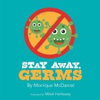 Stay Away, Germs (eBook, ePUB)