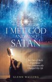 I Met God and Also Satan (eBook, ePUB)